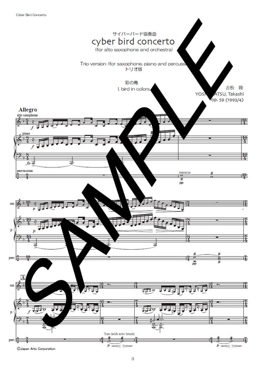 "Cyber Bird" op.59 Trio Reduction