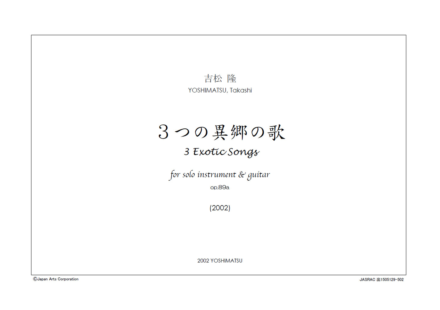 3 Exotic Songs for Saxophone and Guitar op.89a