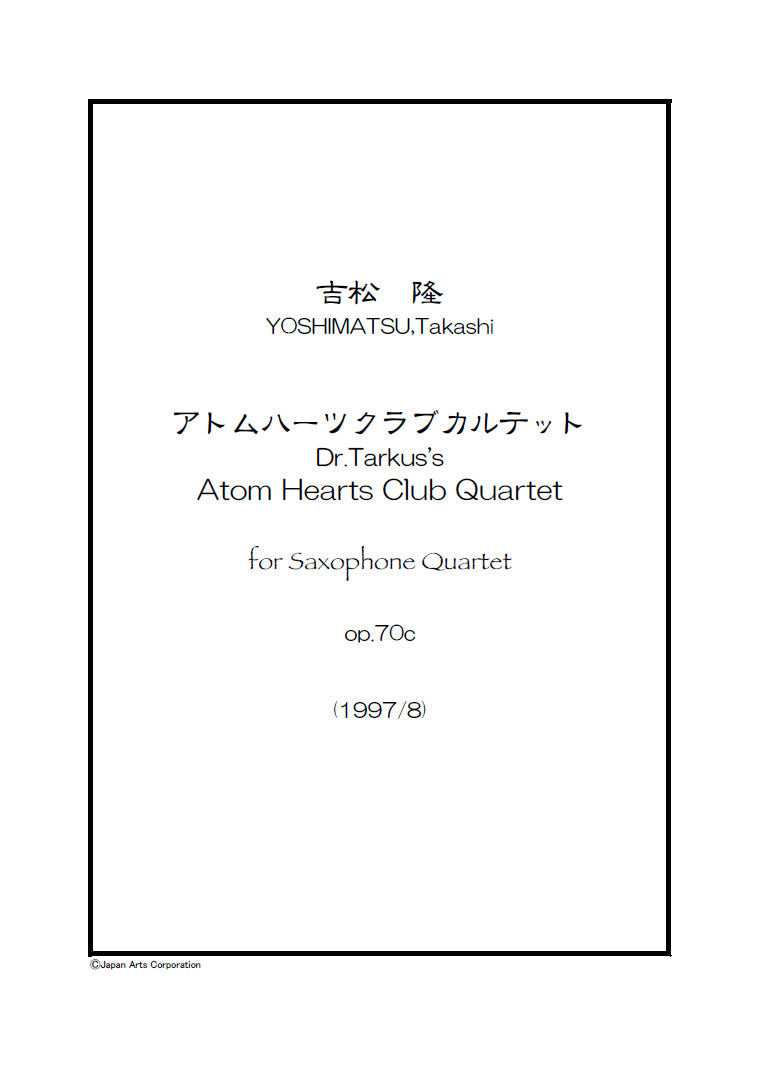 Atom Hearts Club Quartet for Saxophone Quartet